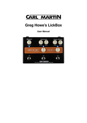 Carl Martin Greg Howe's LickBox Bedienungsanleitung