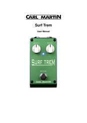 Carl Martin Surf Trem Bedienungsanleitung