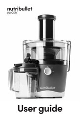 NUTRIBULLET JUICER Bedienungsanleitung