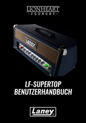 Laney Lionheart Foundry LF-Supertop Benutzerhandbuch