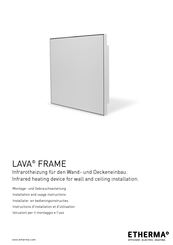 Etherma LAVA FRAME-Serie Montage- Und Gebrauchsanleitung
