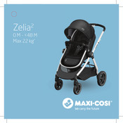 Maxi-Cosi Zelia2 Bedienungsanleitung