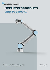 universal robots UR12e PolyScope X Benutzerhandbuch