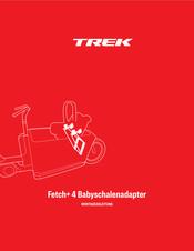 Trek FETCH+ 4 Montageanleitung