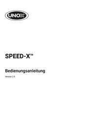 Unox SPEED-X Bedienungsanleitung