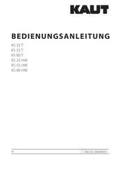 KAUT KS 80 T Bedienungsanleitung