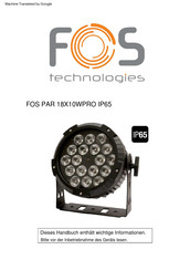 Fos Technologies FOS PAR 18X10WPRO IP65 Bedienungsanleitung