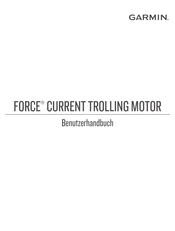Garmin FORCE CURRENT TROLLING MOTOR Benutzerhandbuch