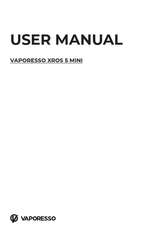 Vaporesso XROS 5 MINI Bedienungsanleitung