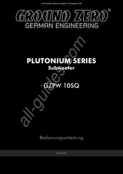 Ground Zero PLUTONIUM Serie Bedienungsanleitung