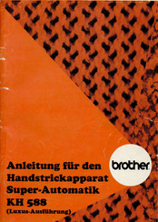 Brother KH 588 Anleitung