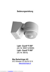 Max Bertschinger AG Light - Guard P-360 Bedienungsanleitung