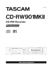 Tascam CD-RW901MKII Professional Benutzerhandbuch