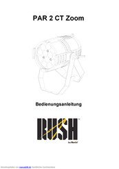 Rush PAR 2 CT Zoom Bedienungsanleitung