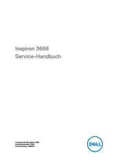 Dell Inspiron 3668 Servicehandbuch