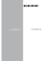 GeBe Victrix 50 Bedienungsanleitung