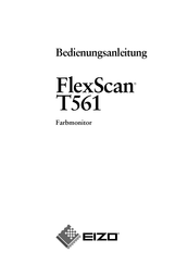 Eizo FlexScan T561 Bedienungsanleitung
