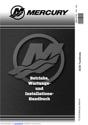 Mercury TwoStroke 40 Betriebshandbuch, Wartungshandbuch Und Installationshandbuch