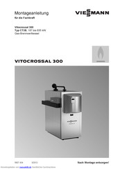 Viessmann Vitocrossal 300 CT3B Montageanleitung