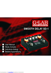 G-Lab SMOOTH DELAY SD-1 Bedienungsanleitung