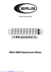 Sirus MXA 8000 Bedienungsanleitung