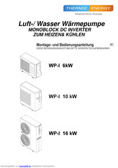 Thermic Energy WP-I 6 kW Montage- Und Bedienungsanleitung