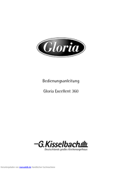 G. Kisselbach Gloria Excellent 360 Bedienungsanleitung