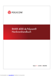 Polycom RMX 4000 Hardwarehandbuch