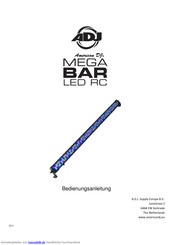 ADJ Mega Bar LED RC Bedienungsanleitung