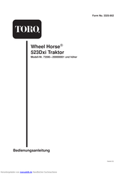 Toro Wheel Horse 523Dxi Bedienungsanleitung