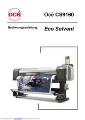 Océ CS9160 Eco Solvent Bedienungsanleitung
