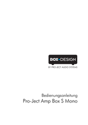 Box-Design Pro-Ject Amp Box S Mono Bedienungsanleitung
