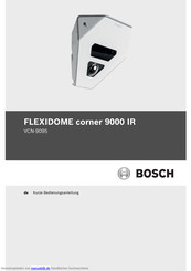 Bosch FLEXIDOME corner 9000 IR Kurzanleitung