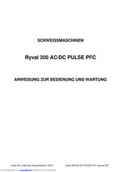 Linde Ryval 200 AC/DC PULSE PFC Anweisung Zur Bedienung Und Wartung