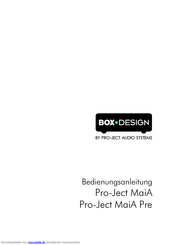 Box-Design Pro-Ject MaiA Bedienungsanleitung