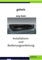Galaxis easy basic Installations- Und Bedienungsanleitung