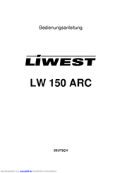 Liwest LW 150 ARC Bedienungsanleitung