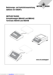 Mettler Toledo BBA442 Bedienungs Und Installationsanleitung Handbuch