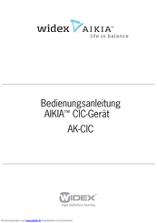 Widex AK-CIC Bedienungsanleitung