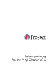 Pro-Ject Audio Systems Vinyl Cleaner VC-S Bedienungsanleitung