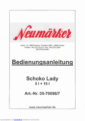 Neumaerker Schoko Lady 5 I Bedienungsanleitung