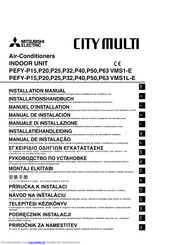 Mitsubishi Electric CITY MULTI PEFY-P20 VMS1-E Installationshandbuch