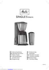 Melitta SINGLE 5 therm Gebrauchsanleitung