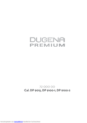 DUGENA Premium DP 9100-1 Bedienungsanleitungen