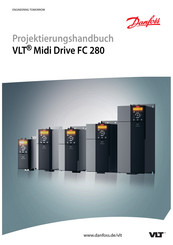 Danfoss VLT Midi Drive FC 280 Projektierungshandbuch