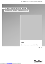 Vaillant VEH 10/5 U Bedienungs Und Installationsanleitung Handbuch