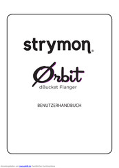 Strymon Orbit dBucket Flanger Benutzerhandbuch
