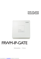 Jung FRWM-IP-GATE Betriebsanleitung