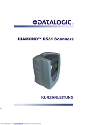Datalogic DIAMOND D531 Kurzanleitung