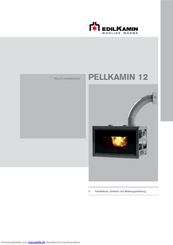 EdilKamin PELLKAMIN 12 Installations-, Betriebs- Und Wartungsanleitung